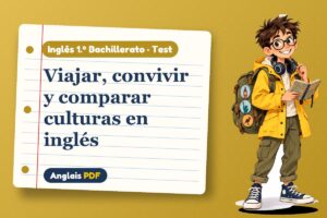 Test de choque cultural (1.º Bachillerato) con Leo, el viajero de Anglais PDF