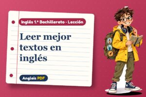 Lección de comprensión lectora (1.º Bachillerato) con Leo, el viajero de Anglais PDF