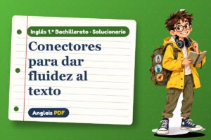 Solucionario de contraste (1.º Bachillerato) con Leo, el viajero de Anglais PDF