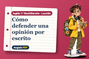 Lección de ensayo argumentativo (1.º Bachillerato) con Leo, el viajero de Anglais PDF