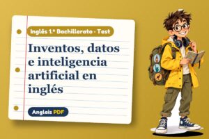 Test de ciencia y tecnología en inglés (1.º Bachillerato) con Leo, el viajero de Anglais PDF