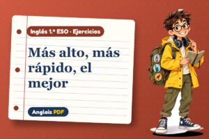 Ejercicios de comparativos (1.º ESO) con Leo, el viajero de Anglais PDF