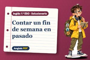 Solucionario del pasado simple (1.º ESO) con Leo, el viajero de Anglais PDF