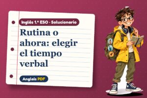 Solucionario de presente simple o continuo (1.º ESO) con Leo, el viajero de Anglais PDF
