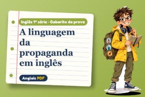 A linguagem da propaganda em inglês – Gabarito da prova de inglês 1ª série com Léo, o viajante do Anglais PDF