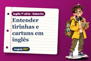 Entender tirinhas e cartuns em inglês – Gabarito de inglês 1ª série com Léo, o viajante do Anglais PDF