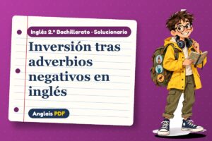 Solucionario de inversión (2.º Bachillerato) con Leo, el viajero de Anglais PDF