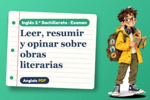 Examen de literatura inglesa (2.º Bachillerato) con Leo, el viajero de Anglais PDF