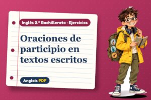 Ejercicios de participio (2.º Bachillerato) con Leo, el viajero de Anglais PDF