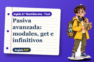 Test de la pasiva avanzada (2.º Bachillerato) con Leo, el viajero de Anglais PDF