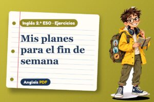 Ejercicios de be going to (2.º ESO) con Leo, el viajero de Anglais PDF