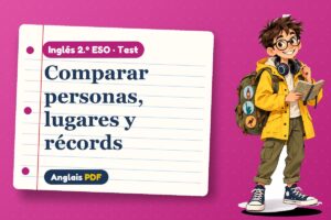 Test de superlativos (2.º ESO) con Leo, el viajero de Anglais PDF
