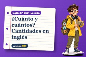 Lección de cuantificadores en inglés (2.º ESO) con Leo, el viajero de Anglais PDF