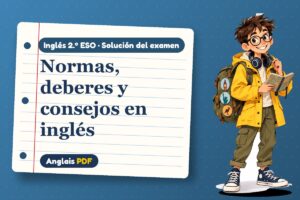 Examen resuelto de must y should (2.º ESO) con Leo, el viajero de Anglais PDF