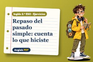 Ejercicios del pasado simple (2.º ESO) con Leo, el viajero de Anglais PDF