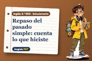 Solucionario del pasado simple (2.º ESO) con Leo, el viajero de Anglais PDF