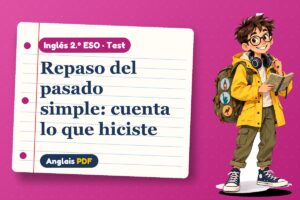 Test del pasado simple (2.º ESO) con Leo, el viajero de Anglais PDF