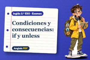Examen del primer condicional (2.º ESO) con Leo, el viajero de Anglais PDF