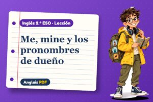 Lección de pronombres objeto (2.º ESO) con Leo, el viajero de Anglais PDF