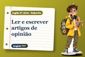 Ler e escrever artigos de opinião – Gabarito de inglês 2ª série com Léo, o viajante do Anglais PDF