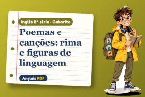 Poemas e canções: rima e figuras de linguagem – Gabarito de inglês 2ª série com Léo, o viajante do Anglais PDF