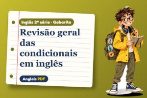 Revisão geral das condicionais em inglês – Gabarito de inglês 2ª série com Léo, o viajante do Anglais PDF