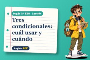 Lección de los condicionales en inglés (3.º ESO) con Leo, el viajero de Anglais PDF