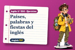 Ejercicios de inglés británico y americano (3.º ESO) con Leo, el viajero de Anglais PDF
