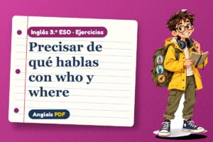 Ejercicios de oraciones de relativo (3.º ESO) con Leo, el viajero de Anglais PDF