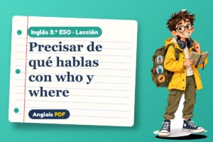 Lección de oraciones de relativo (3.º ESO) con Leo, el viajero de Anglais PDF