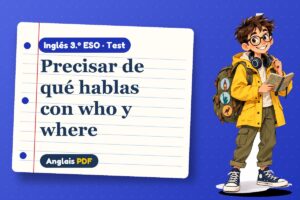 Test de oraciones de relativo (3.º ESO) con Leo, el viajero de Anglais PDF