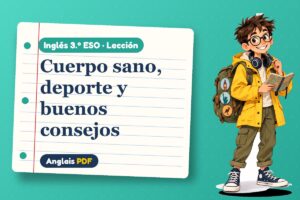 Lección de salud y deporte en inglés (3.º ESO) con Leo, el viajero de Anglais PDF