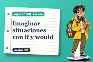 Lección del segundo condicional (3.º ESO) con Leo, el viajero de Anglais PDF
