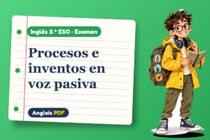 Examen de la voz pasiva (3.º ESO) con Leo, el viajero de Anglais PDF