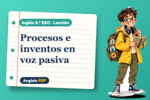 Lección de la voz pasiva (3.º ESO) con Leo, el viajero de Anglais PDF
