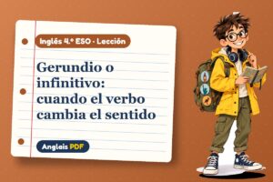 Lección de gerundio e infinitivo (4.º ESO) con Leo, el viajero de Anglais PDF