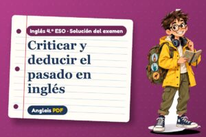 Examen resuelto de modales perfectos (4.º ESO) con Leo, el viajero de Anglais PDF