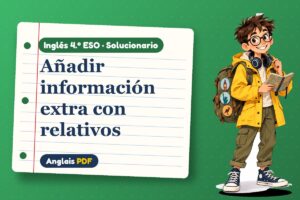 Solucionario de relativas explicativas (4.º ESO) con Leo, el viajero de Anglais PDF