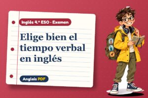 Examen de los tiempos verbales (4.º ESO) con Leo, el viajero de Anglais PDF