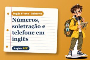 Números, soletração e telefone em inglês – Gabarito de inglês 6º ano com Léo, o viajante do Anglais PDF