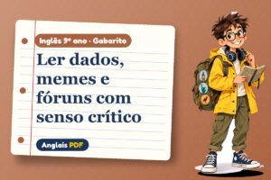 Ler dados, memes e fóruns com senso crítico – Gabarito de inglês 9º ano com Léo, o viajante do Anglais PDF