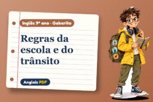 Regras da escola e do trânsito – Gabarito de inglês 9º ano com Léo, o viajante do Anglais PDF