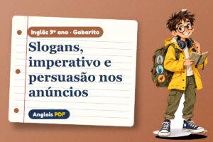 Slogans, imperativo e persuasão nos anúncios – Gabarito de inglês 9º ano com Léo, o viajante do Anglais PDF