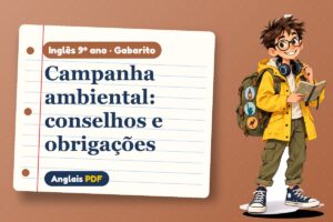 Campanha ambiental: conselhos e obrigações – Gabarito de inglês 9º ano com Léo, o viajante do Anglais PDF