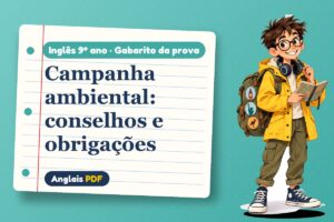 Campanha ambiental: conselhos e obrigações – Gabarito da prova de inglês 9º ano com Léo, o viajante do Anglais PDF