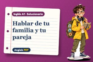 Solucionario de la familia en inglés (A1) con Leo, el viajero de Anglais PDF