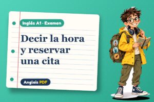 Examen de la hora en inglés (A1) con Leo, el viajero de Anglais PDF