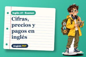 Examen de los números en inglés (A1) con Leo, el viajero de Anglais PDF