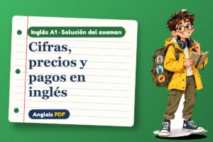 Examen resuelto de los números (A1) con Leo, el viajero de Anglais PDF