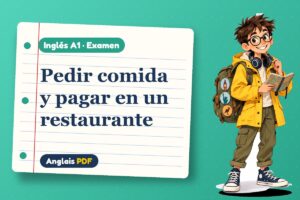 Examen para pedir en un restaurante (A1) con Leo, el viajero de Anglais PDF